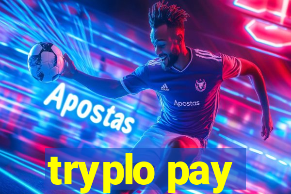 tryplo pay